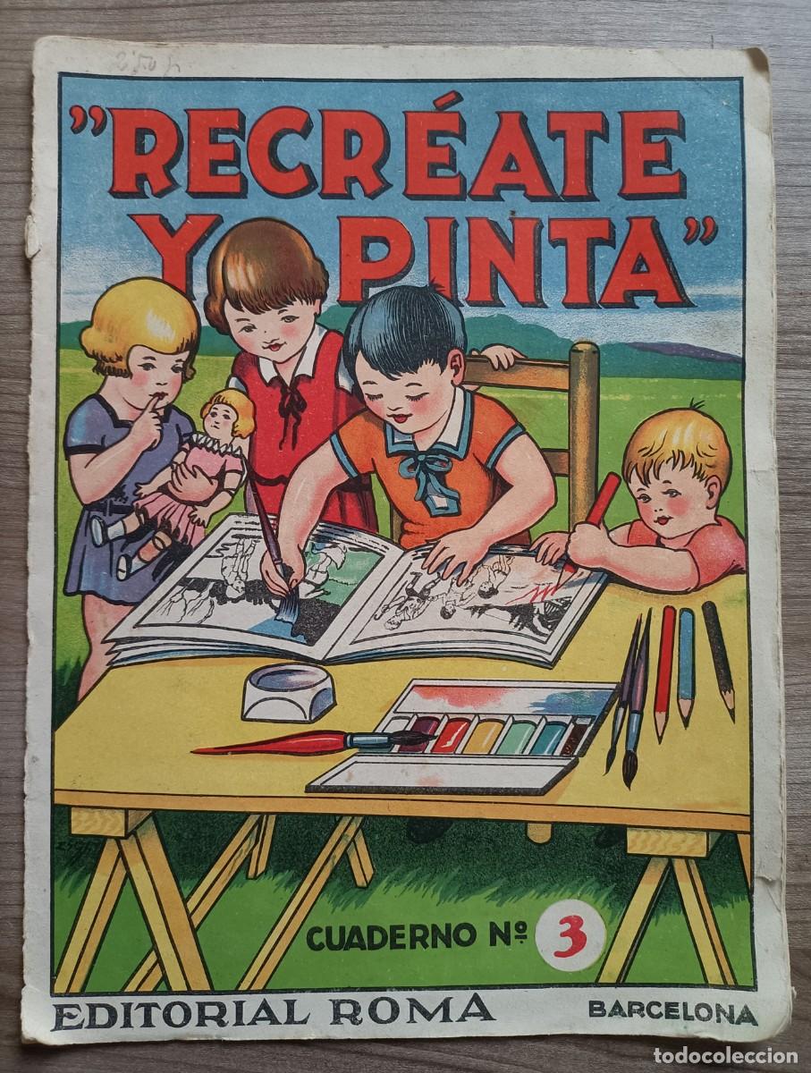 Otros Art&iacute;culos de Coleccionismo en Papel: Cuaderno de dibujo recreate y pinta, editorial Roma Barcelona - ver las fotografias