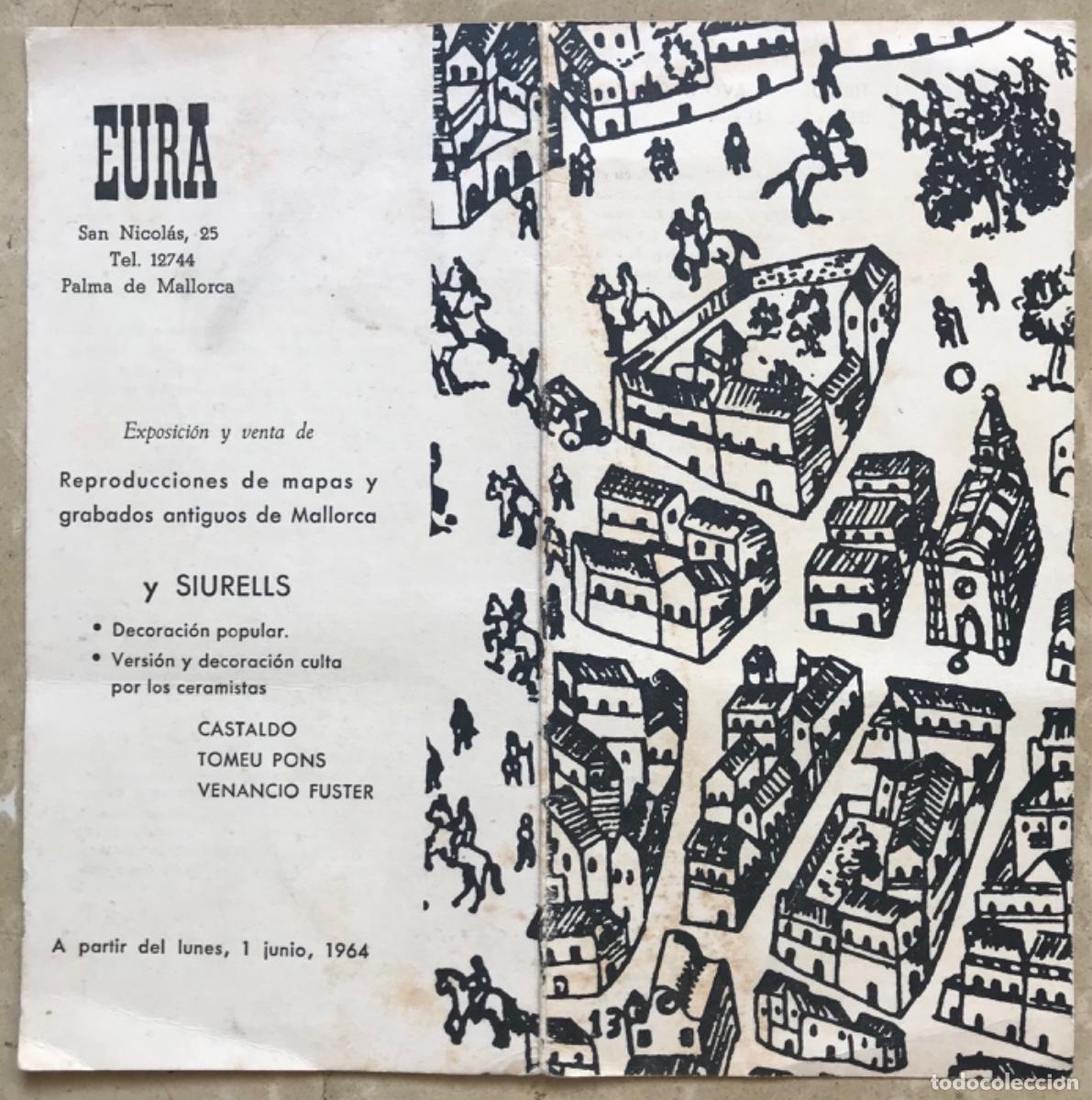 Otros Art&iacute;culos de Coleccionismo en Papel: EURA (Comercio de artesan&iacute;a y cer&aacute;mica) de Palma (MALLORCA) - 1964 - Con breve HIST&Ograve;RIA DEL SIURELL