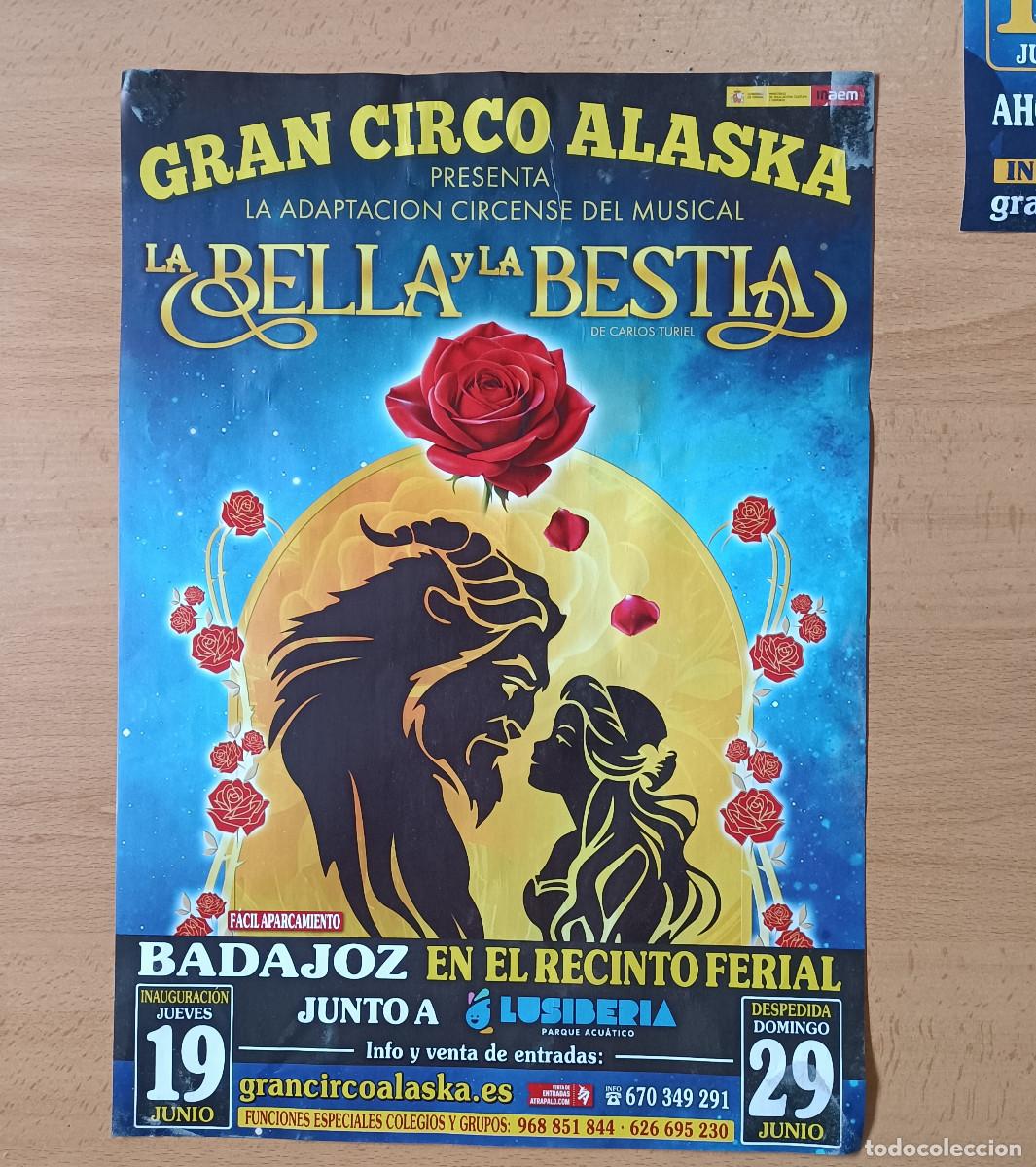 Otros Art&iacute;culos de Coleccionismo en Papel: poster cartel alaska espectaculo bella bestia badajoz publicidad publicitario hoja CIRCO A C