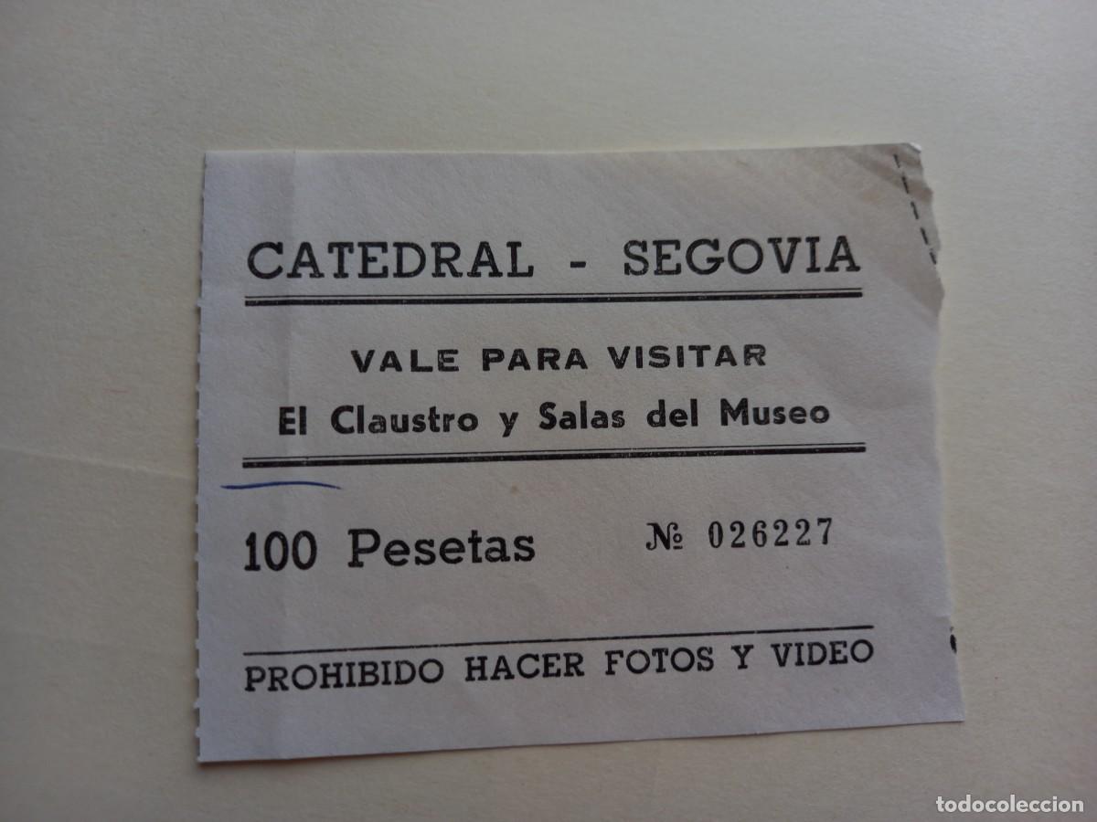 Otros art&iacute;culos de coleccionismo en papel: Entrada a la Catedral de Segovia - Foto 1