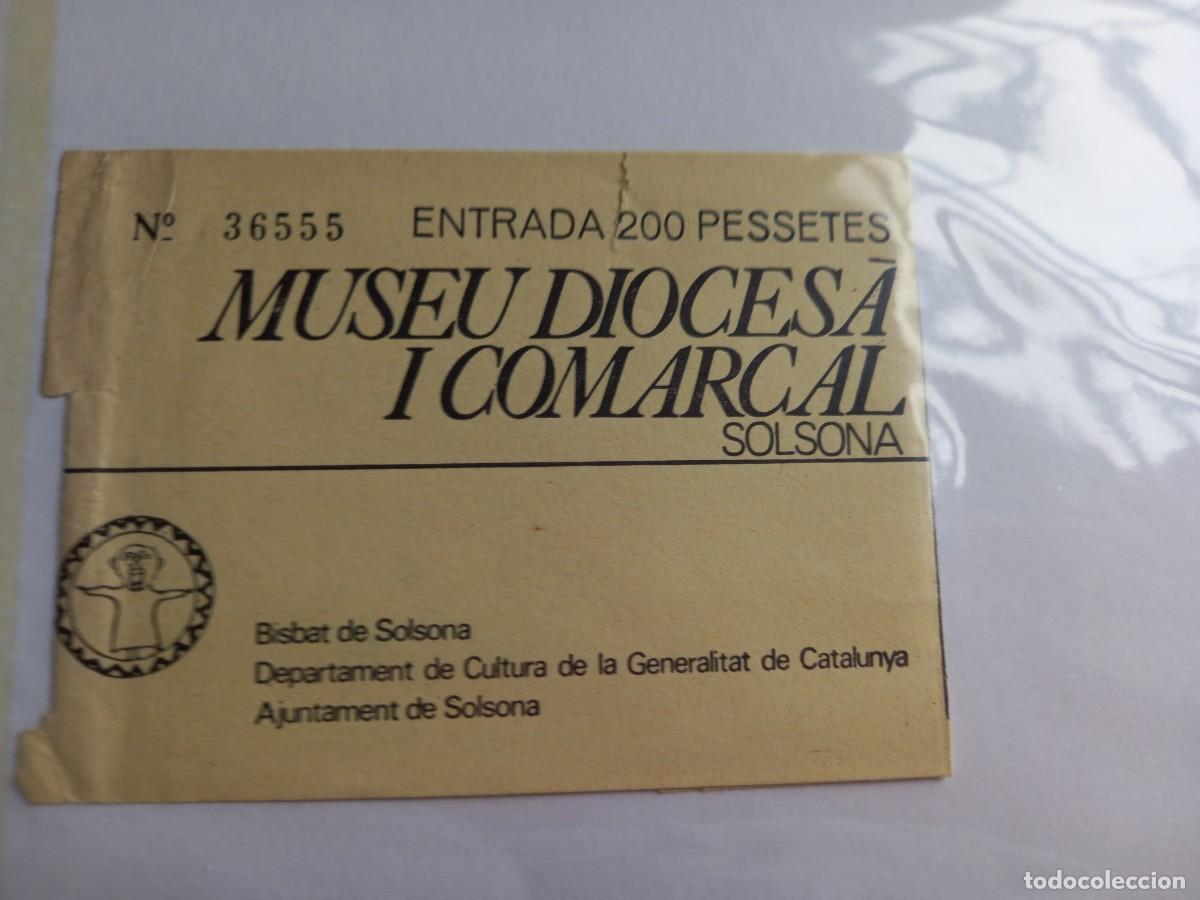 Otros Art&iacute;culos de Coleccionismo en Papel: Entrada al Museo Diocesano y Comarcal de Solsona