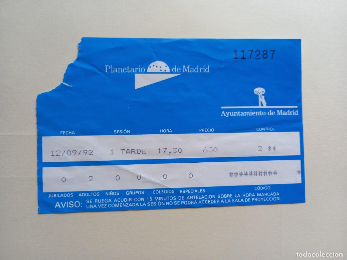 Otros Art&iacute;culos de Coleccionismo en Papel: Entrada al Planetario de Madrid (1992)