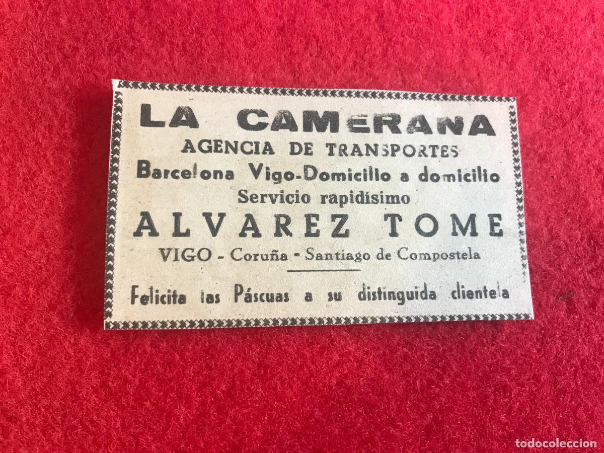 Sammelleidenschaft Andere Papierartikel: ANUNCIO DEL A&Ntilde;O 1943. LA CAMERANA, AGENCIA DE TRANSPORTES. BARCELONA-VIGO. 10 X 5,5CM