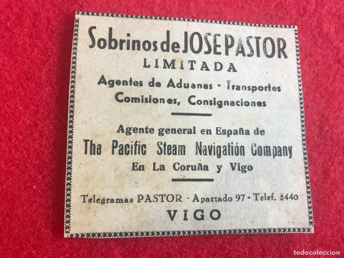 Paper Collecting Others: ANUNCIO DEL A&Ntilde;O 1943. SOBRINOS DE JOS&Eacute; PASTOR. AGENTE DE THE PACIFIC STEAM NAVIGATION... VIGO.