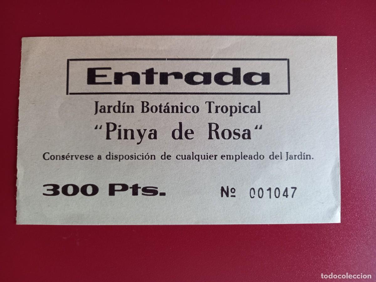 Otros Art&iacute;culos de Coleccionismo en Papel: Entrada al jardin bot&aacute;nico Pinya de Rosa, en la Costa Brava