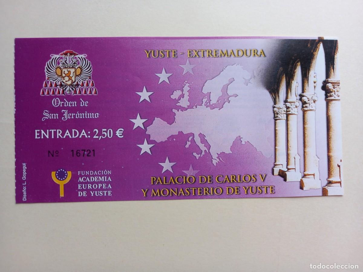 Otros art&iacute;culos de coleccionismo en papel: Entrada al Palacio de Carlos V y Monasterio de Yuste - Foto 1