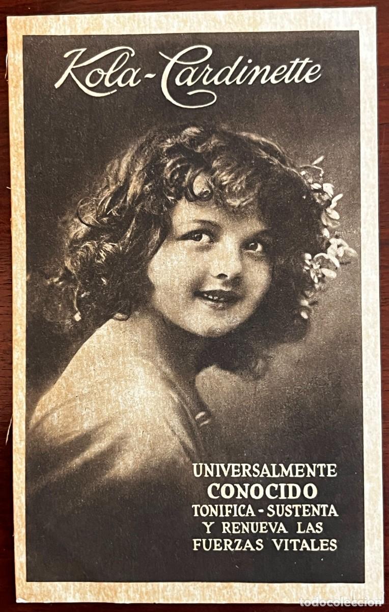 Collectionnisme Papier divers: ANTIGUA TARJETA CON PUBLICIDAD DE KOLA - CARDINETTE, TONICO DE FARMACIA, TAMA&Ntilde;O POSTAL, VER LA FOTO