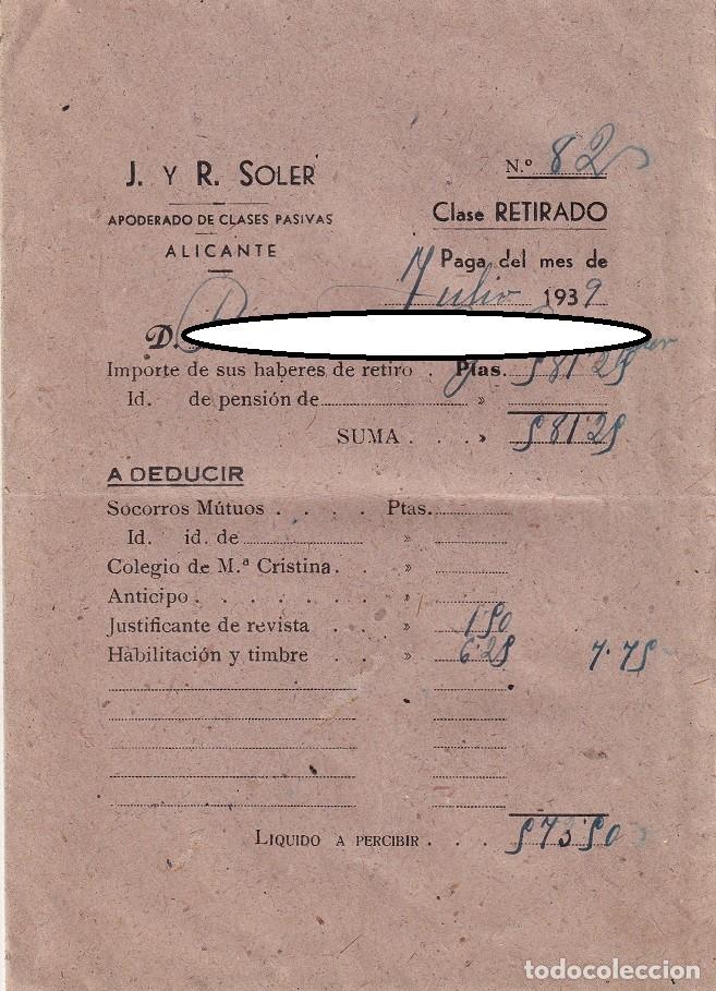Otros Art&iacute;culos de Coleccionismo en Papel: J. y R. Soler Apoderado de clases pasivas (Alicante) - Paga de julio de 1939 Clase retirado / Sobre