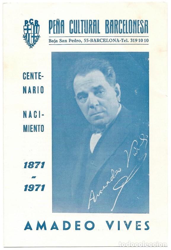 Otros Art&iacute;culos de Coleccionismo en Papel: Pe&ntilde;a Cultural Barcelonesa - Centenario nacimiento Amadeo Vives 1871 - 1971 - Maruxa 1971
