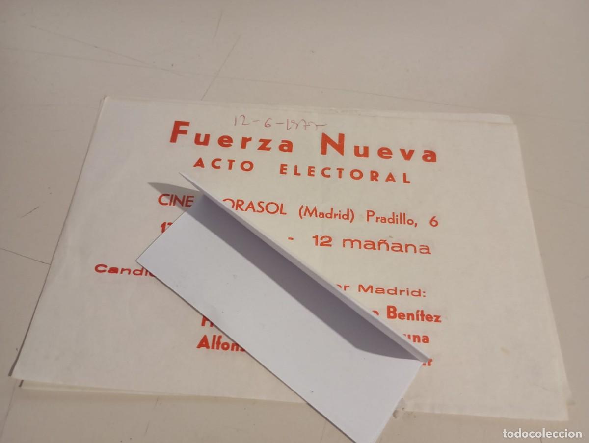 Altri oggetti di carta: OCTAVILLA FLYER ACTO ELECTORAL FUERZA NUEVA, CINE MORASOL MADRID. A&Ntilde;O 1977 REF. UR MES 10 A
