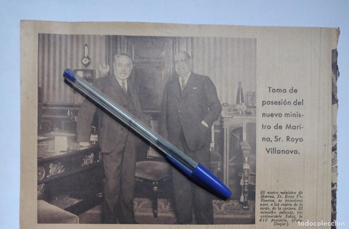 Altri oggetti di carta: ANTONIO ROYO VILLANOVA TOMA POSESI&Oacute;N COMO MINISTRO DE MARINA RECORTE DE PRENSA A&Ntilde;O 1935