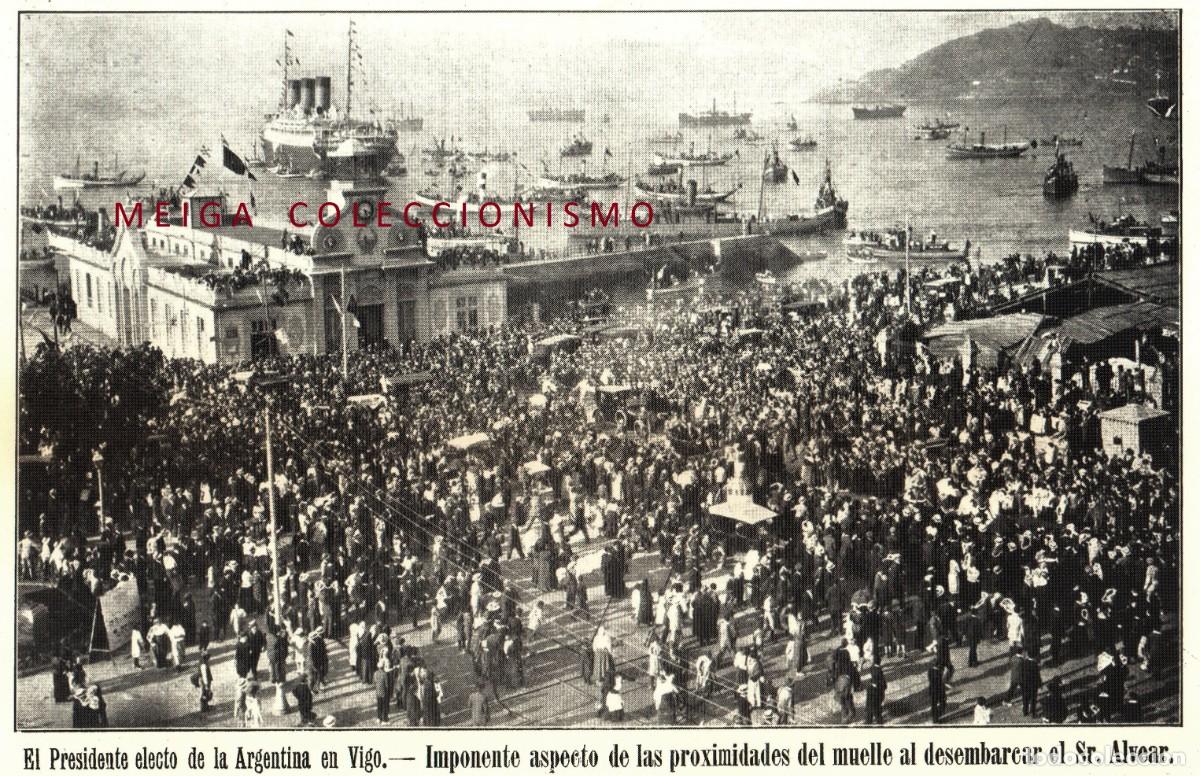 Collectionnisme Papier divers: �Q487 - [A&Ntilde;O 1922]. VIGO. EL MUELLE. PRESIDENTE ALVEAR. PONTEVEDRA. GALICIA. [LEER DESCRIPCION].