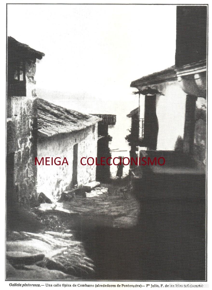Outros artigos de papel: �Q497 - [A&Ntilde;O 1922]. COMBARRO UNA CALLE TIPICA. PONTEVEDRA. GALICIA. [LEER DESCRIPCION].