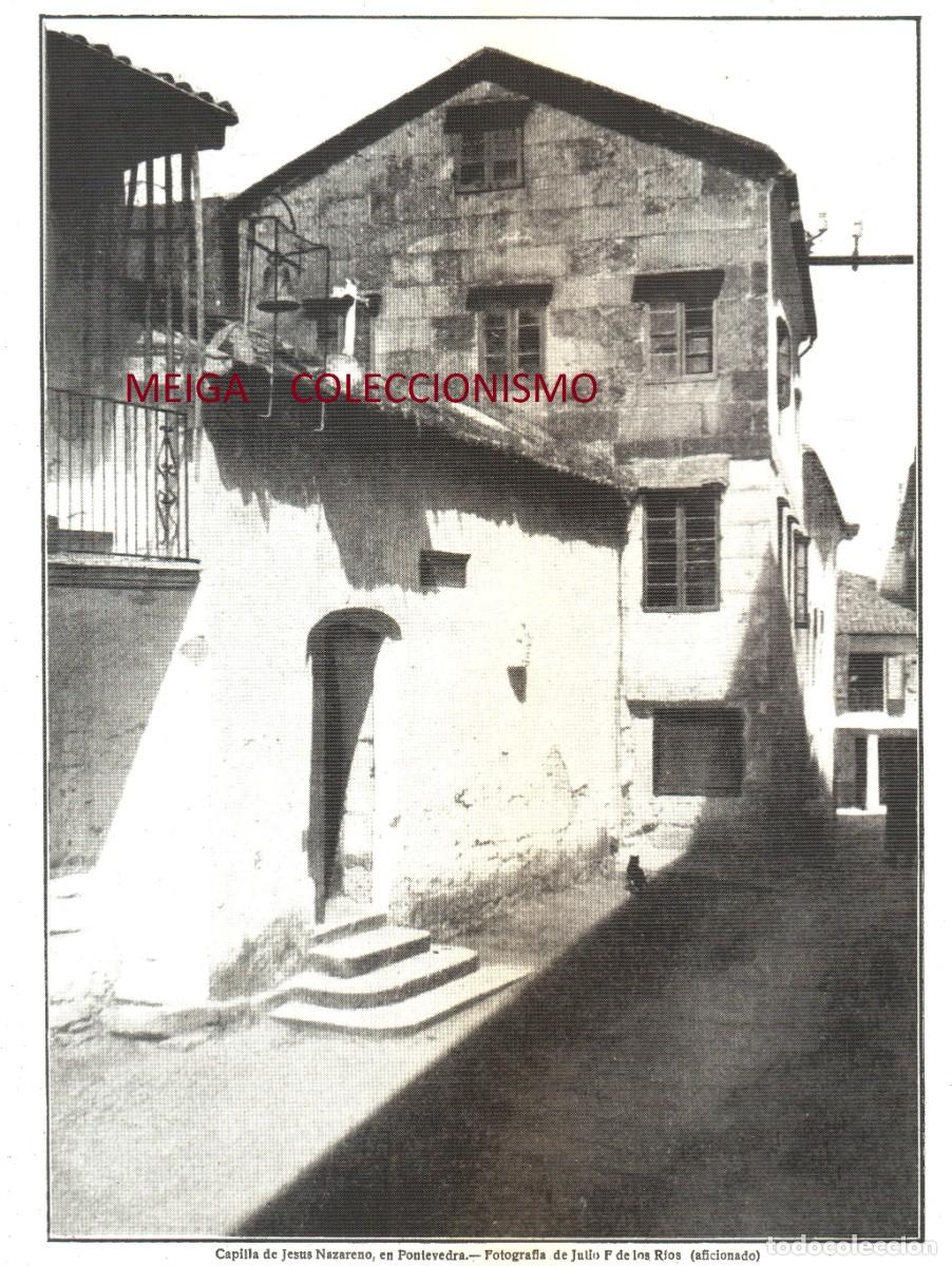 Collectionnisme Papier divers: �Q499 - [A&Ntilde;O 1922]. CAPILLA DE JESUS NAZARENO. PONTEVEDRA. GALICIA. [LEER DESCRIPCION].