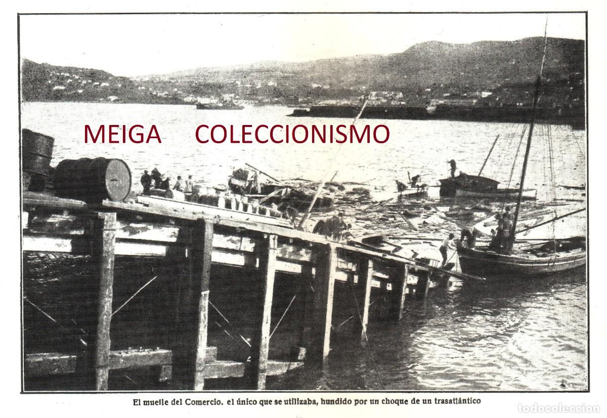 Outros artigos de papel: �Q503 - [A&Ntilde;O 1922]. VIGO. DESTROZOS POR UN TEMPORAL EN LOS MUELLES. GALICIA. [LEER DESCRIPCION].