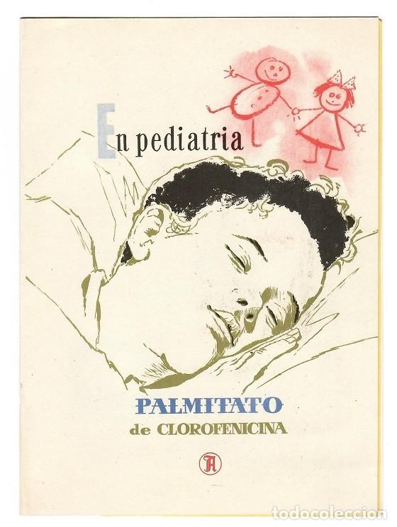 Collectionnisme Papier divers: Antiguo d&iacute;ptico de Farmacia / En Pediatr&iacute;a Palmitato de Clorofenicina - Antibi&oacute;ticos S.A. &middot; Madrid