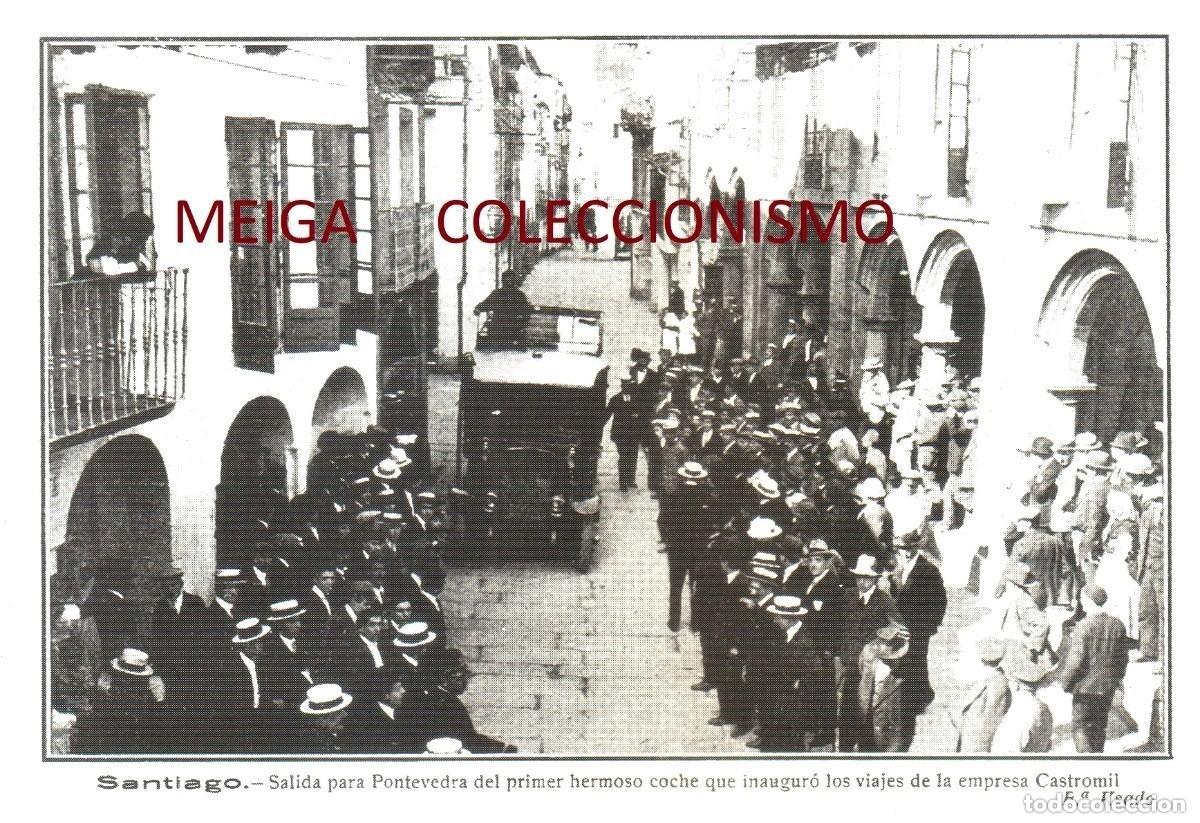 Altri oggetti di carta: �Q336 - [A&Ntilde;O 1918]. CASTROMIL. PRIMER COCHE DE LA EMPRESA. INAUGURACION. GALICIA. [LEER DESCRIPCION]