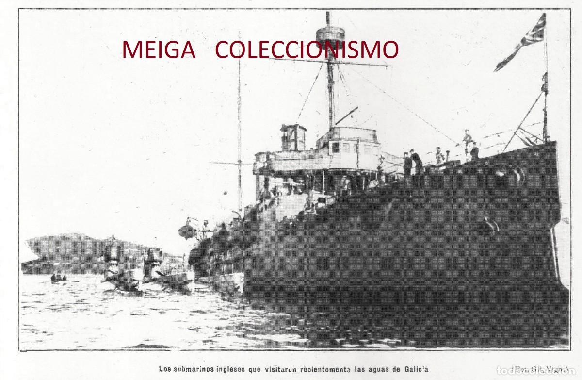 Sammelleidenschaft Andere Papierartikel: �Q602 - [A&Ntilde;O 1911]. SUBMARINOS INGLESES EN LAS AGUAS DE GALICIA. [LEER DESCRIPCION].