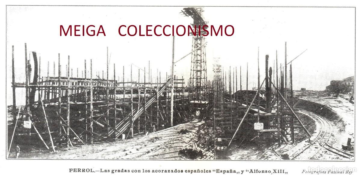 Collectionnisme Papier divers: �Q605 - [A&Ntilde;O 1911]. FERROL. ACORAZADOS ALFONSO XIII Y ESPA&Ntilde;A. GALICIA. [LEER DESCRIPCION].