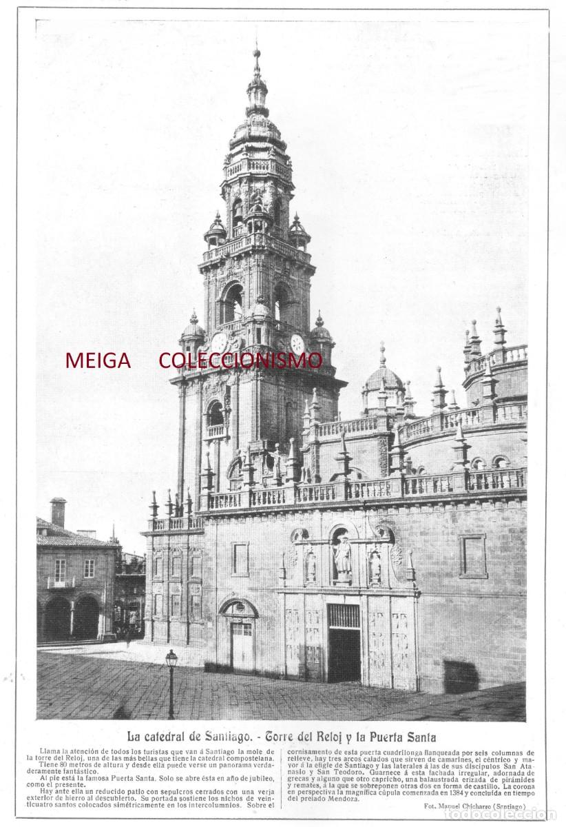 Collectionnisme Papier divers: �Q620 - [A&Ntilde;O 1909]. SANTIAGO. CATEDRAL. TORRE DEL RELOJ. PUERTA SANTA. GALICIA. [LEER DESCRIPCION].