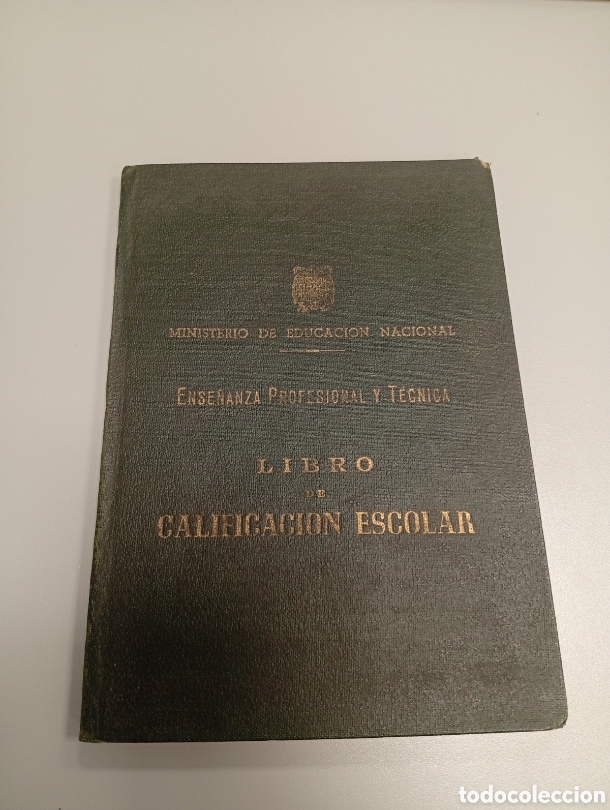 Otros Art&iacute;culos de Coleccionismo en Papel: Libro calificaci&oacute;n escolar post guerra civil escuela luis de victoria Barcelona.sarria.magisterio