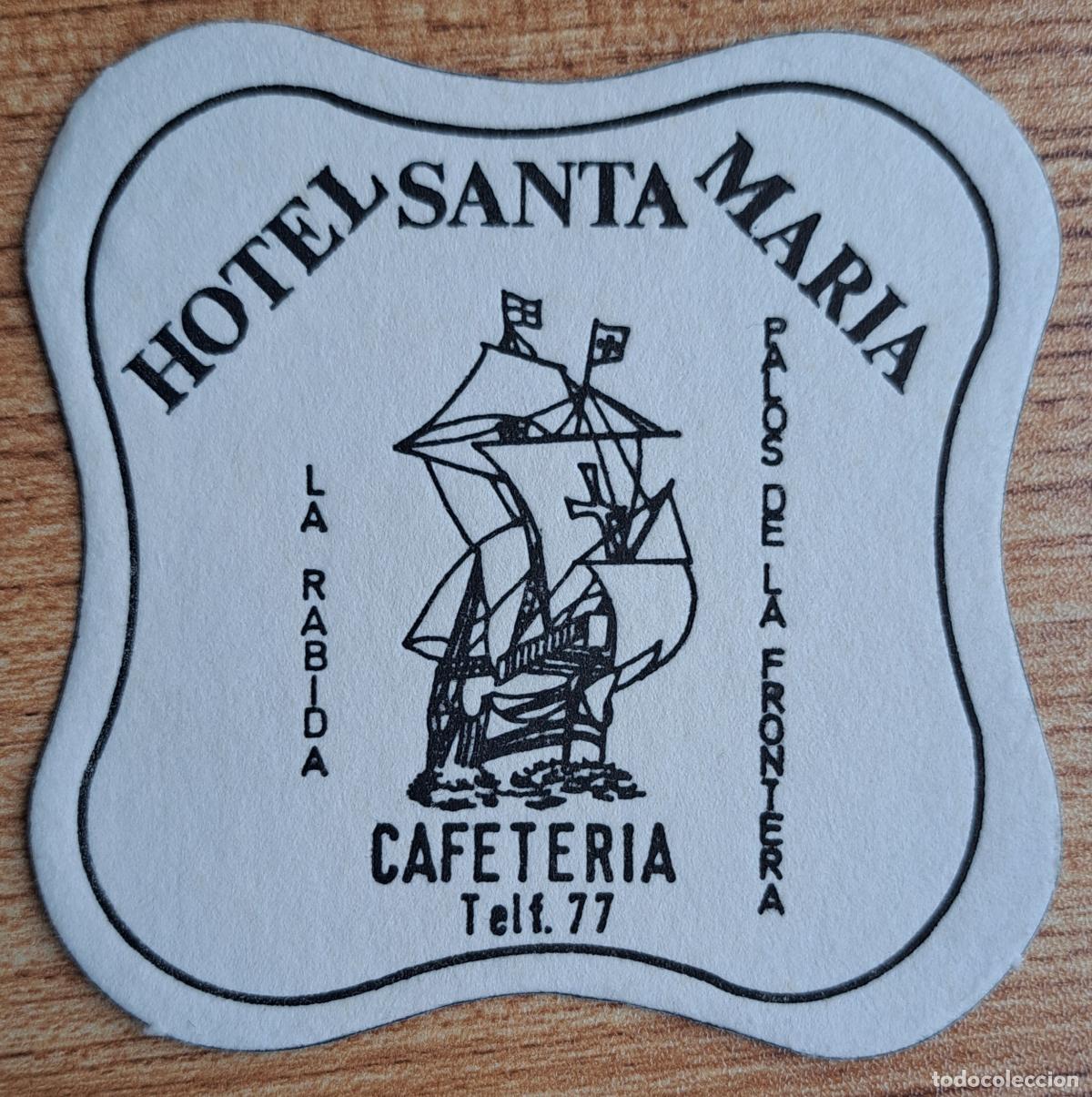 Outros artigos de papel: Posavasos Hotel Santa Mar&iacute;a - Palos de la Frontera (Huelva)