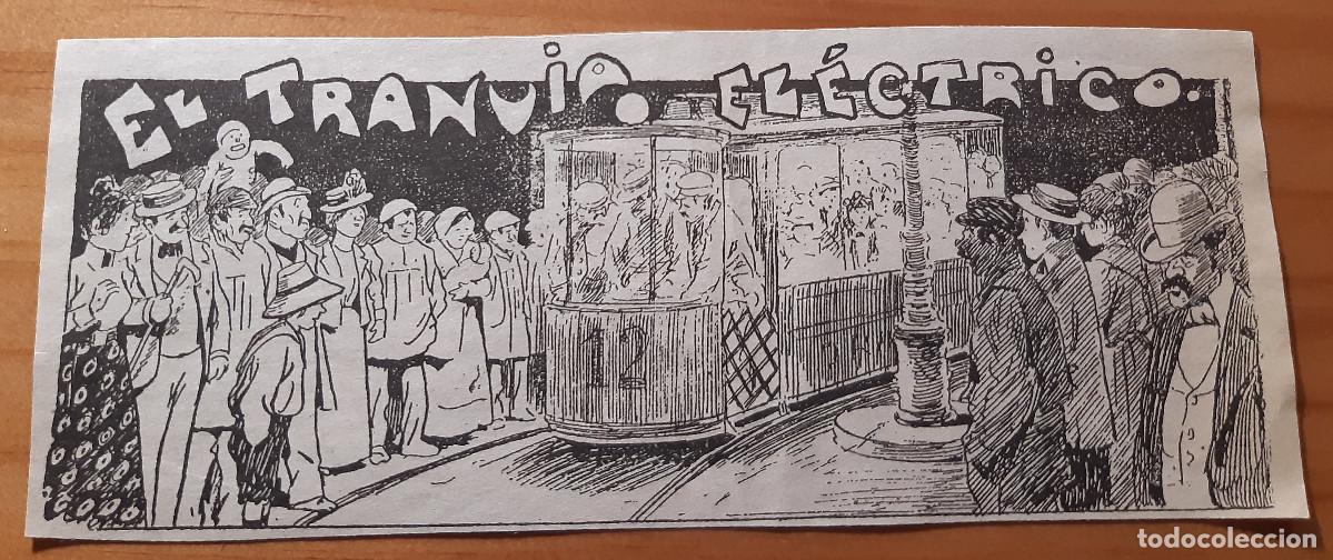 Otros Art&iacute;culos de Coleccionismo en Papel: RECORTE DE REVISTA - REPRODUCCI&Oacute;N EL TRANV&Iacute;A ELECTRICO - PERFECTO ESTADO