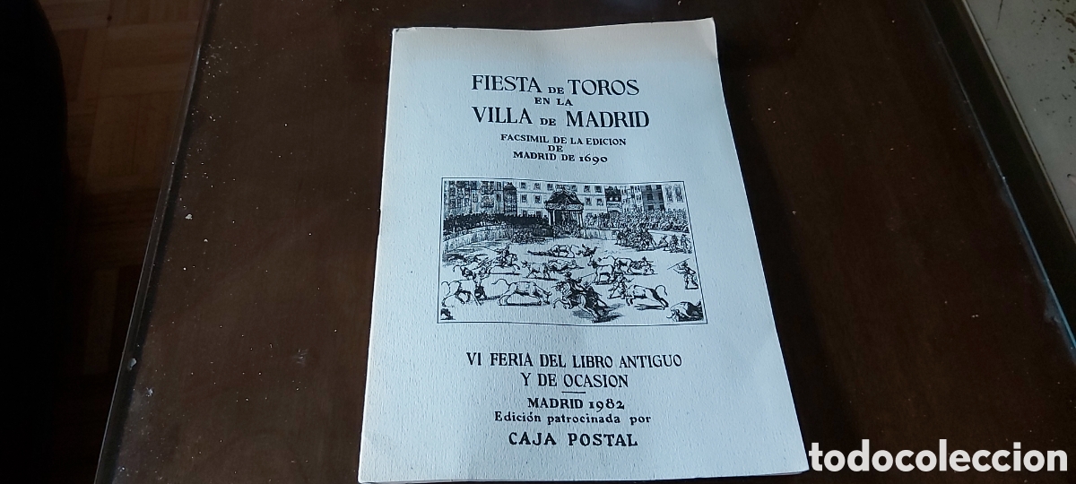 Otros Art&iacute;culos de Coleccionismo en Papel: 5-FIESTAS DE TOROS EN LA VILLA DE MADRID. FASCIMIL DE 1690. 1982 FERIA DEL LIBRO