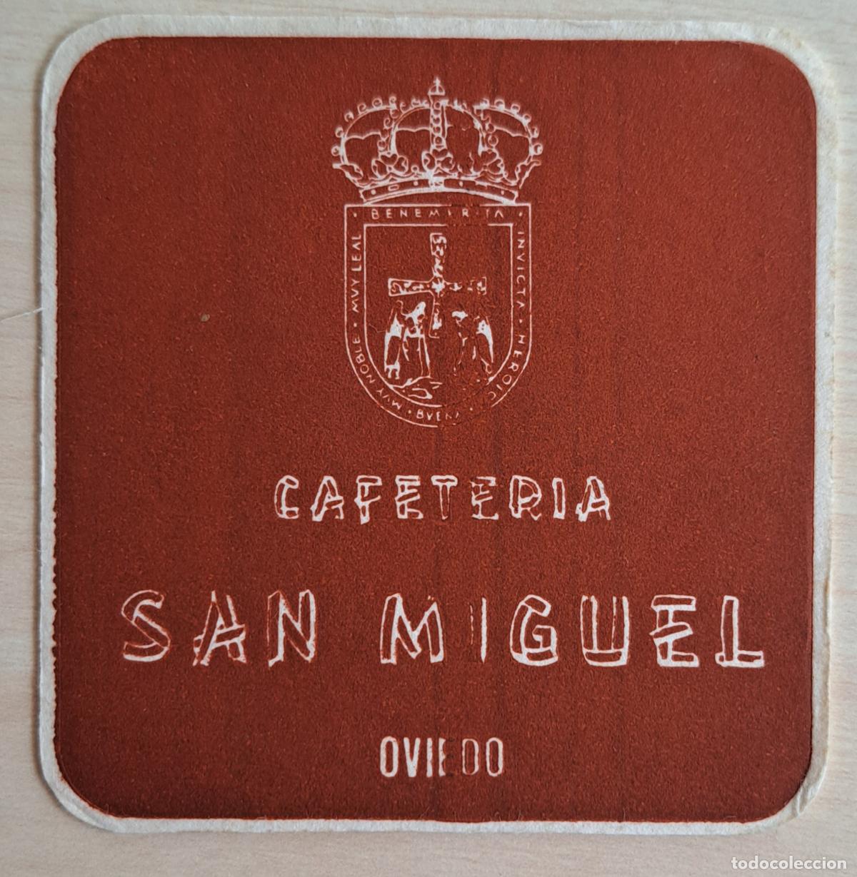 Otros Art&iacute;culos de Coleccionismo en Papel: Posavasos Cafeteria San Miguel - Oviedo (Asturias)