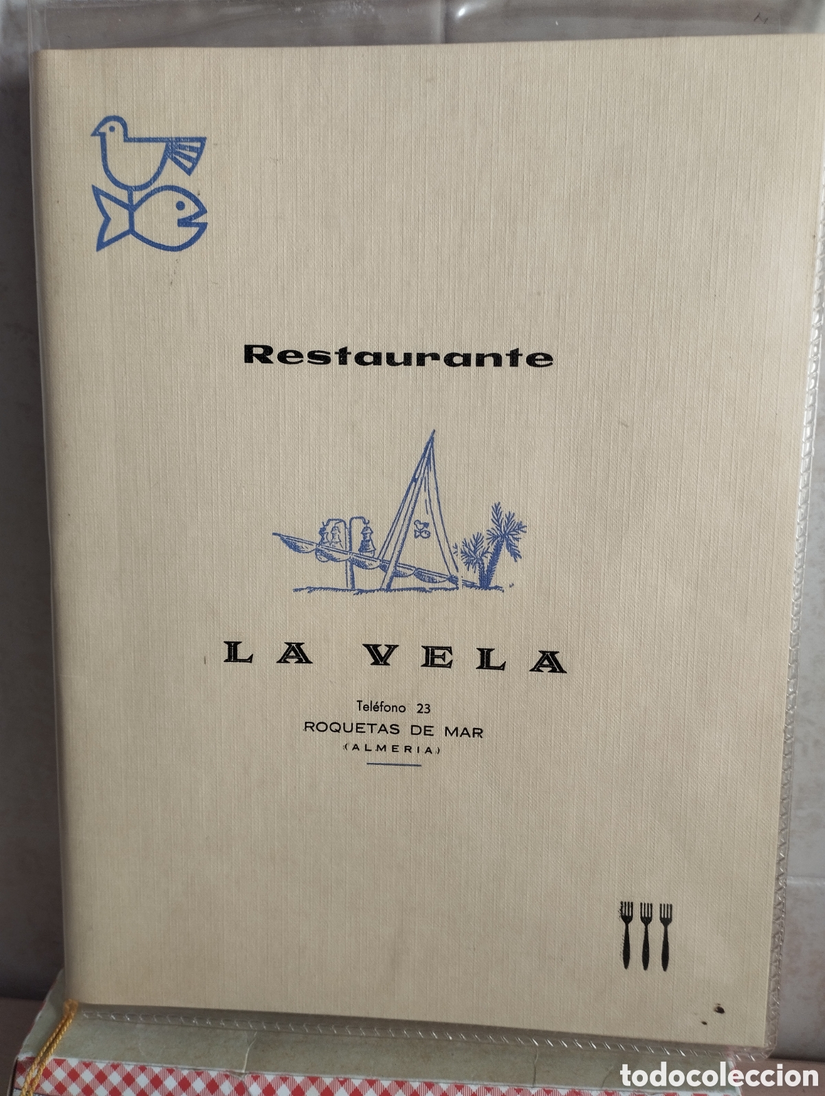 Otros art&iacute;culos de coleccionismo en papel: ROQUETAS DE MAR ALMER&Iacute;A RESTAURANTE LA VELA CARTA MEN&Uacute; A&Ntilde;O 1970