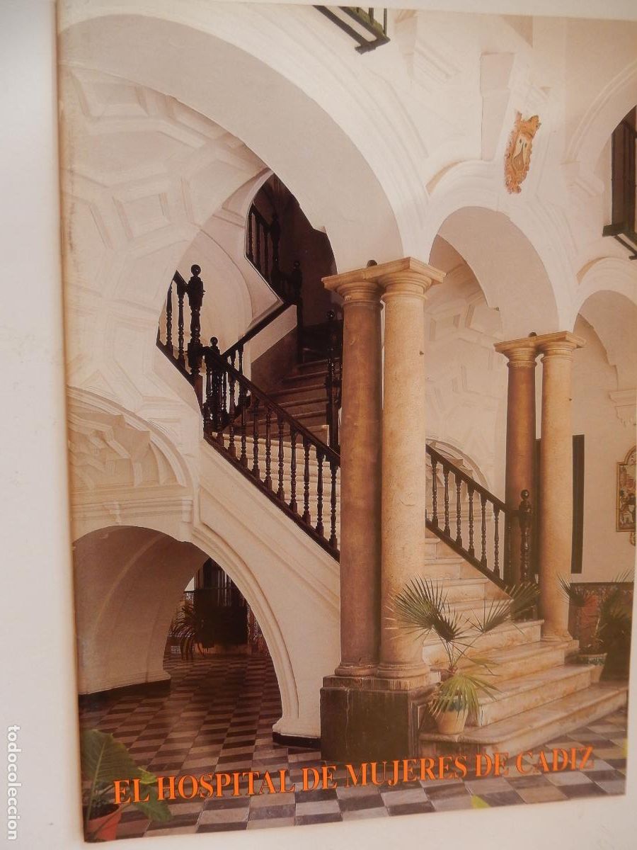 Collectionnisme Papier divers: EL HOSPITAL DE MUJERES DE CADIZ - CAJA DE SAN FERNANDO