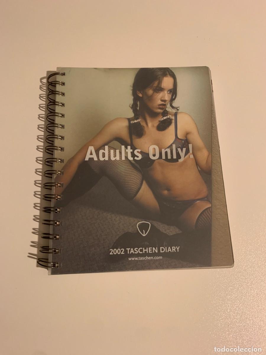 Otros Art&iacute;culos de Coleccionismo en Papel: TASCHEN DIARY 2002 FOR ADULTS ONLY - RARE - TASCHEN EDITION 2002