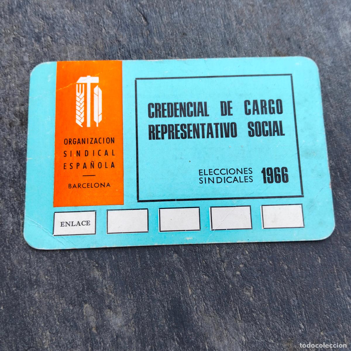 Sammelleidenschaft Andere Papierartikel: Credencial de cargo representativo social elecciones sindicales 1966 hilaturas fabra coats carnet