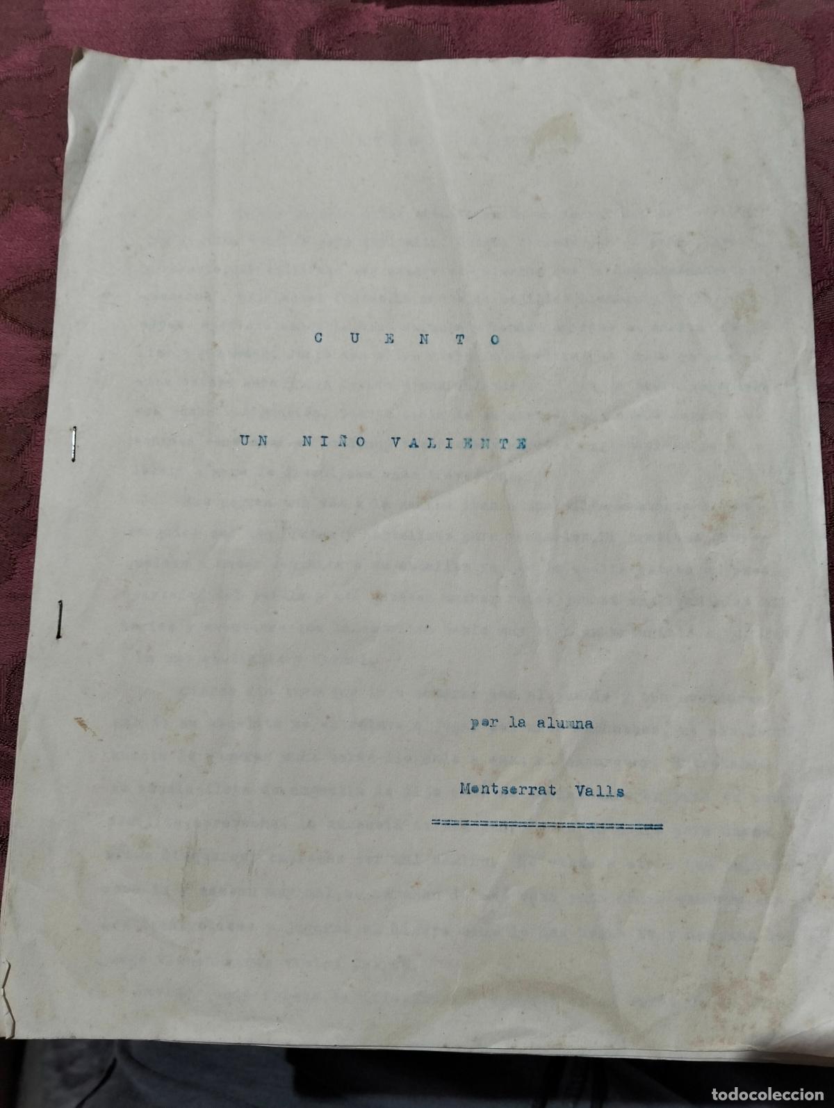 Altri oggetti di carta: Cuento escrito a m&aacute;quina de escribir un ni&ntilde;o valiente par la alumna Montserrat Valls a&ntilde;os 70-80