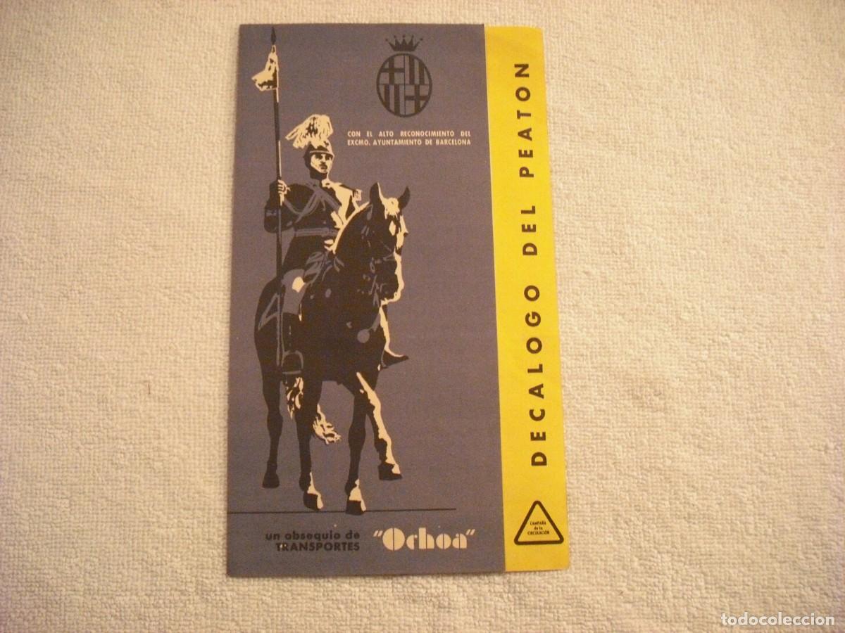 Outros artigos de papel: ANTIGUO DECALOGO DEL PEATON. TRANSPORTES OCHOA . AYUNTAMIENTO DE BARCELONA