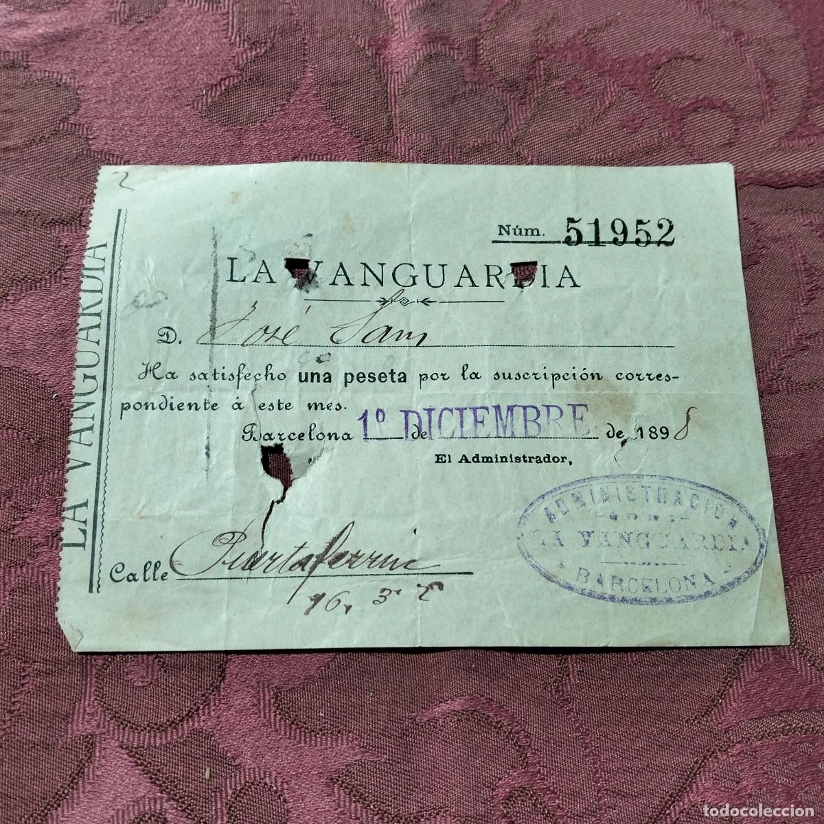 Outros artigos de papel: Recibo antiguo La Vanguardia ha satisfecho una peseta suscripci&oacute;n Barcelona 1898 S.XIX