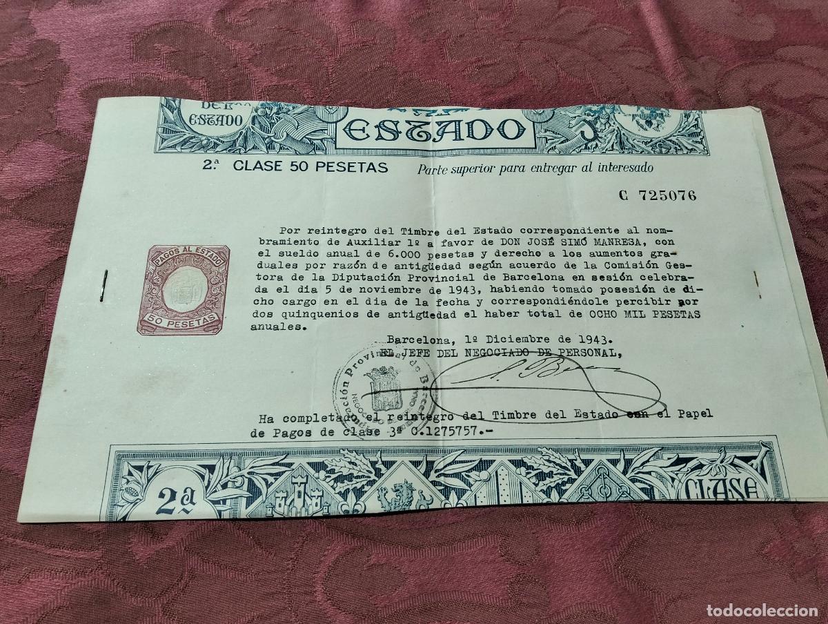 Outros artigos de papel: Diputaci&oacute;n provincial Barcelona pago sueldo funcionario reintegro Timbre del estado 1943 a&ntilde;os 40