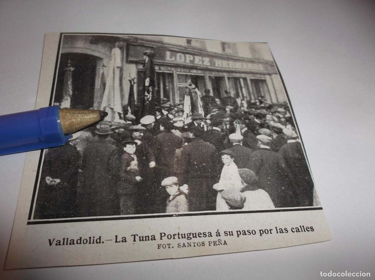 Otros Art&iacute;culos de Coleccionismo en Papel: RECORTE A&Ntilde;O 1911 (VALLADOLID)LA TUNA UNIVERSITARIA PORTUGUESA &Aacute; SU PASO POR LA CALLES DE VALLADOLID