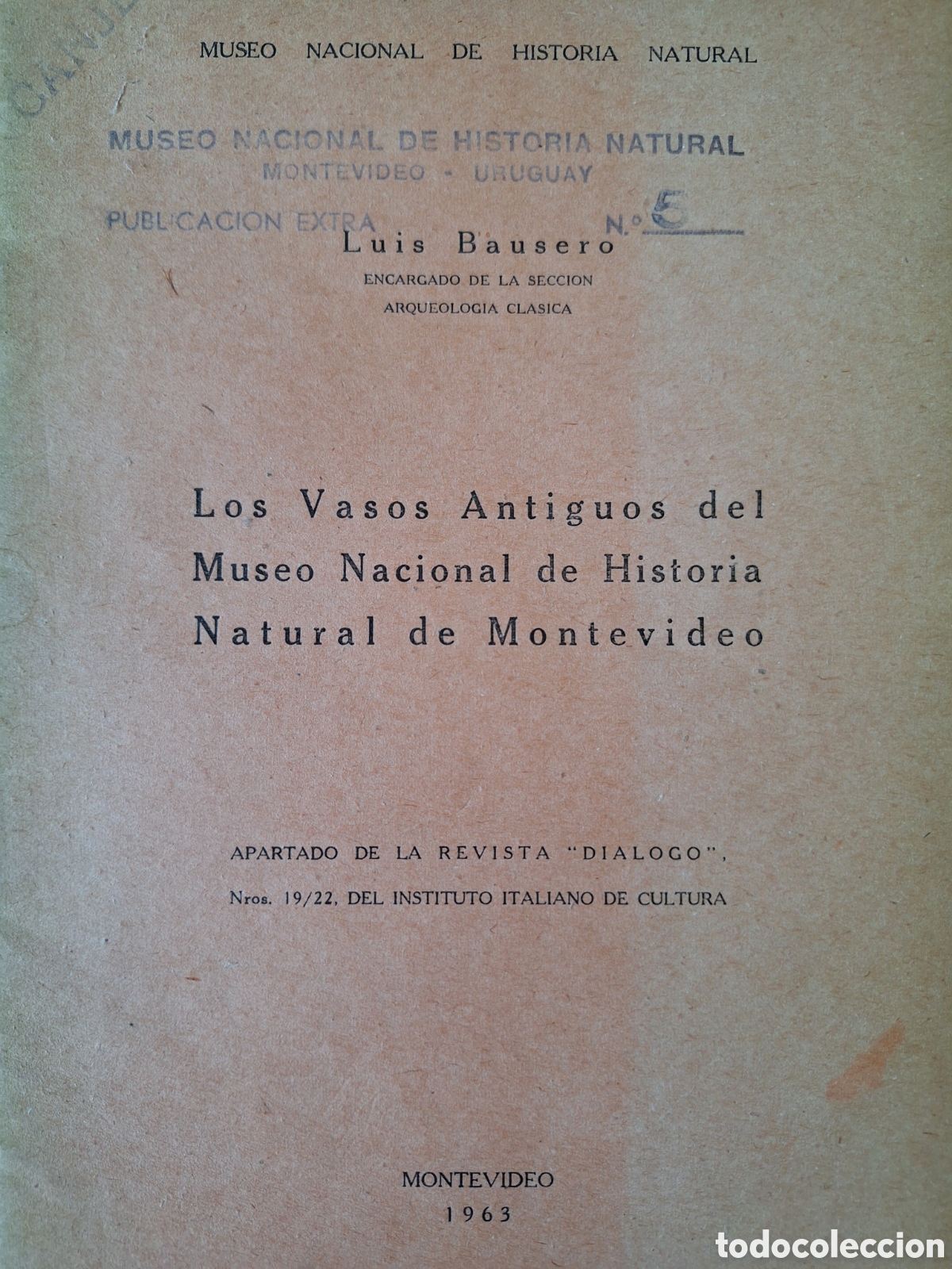 Otros Art&iacute;culos de Coleccionismo en Papel: LOS VASOS ANTIGUOS DEL MUSEO NACIONAL DE HISTORIA NATURAL DE MONTEVIDEO L BAUSERO DEDICADO 1963