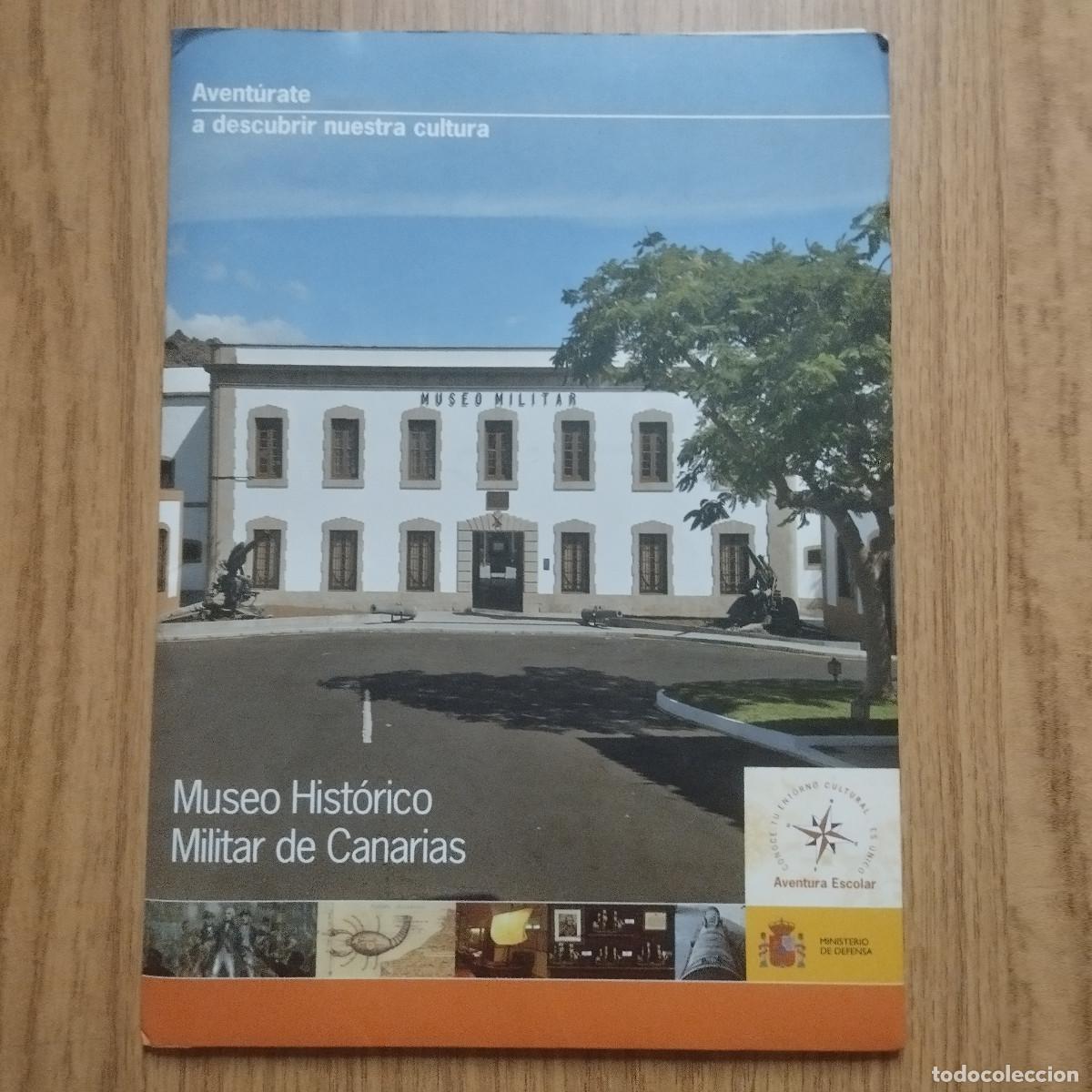 Collectionnisme Papier divers: Carpeta MUSEO HIST&Oacute;RICO MILITAR DE CANARIAS - AVENTURA ESCOLAR | Tenerife / Canarias