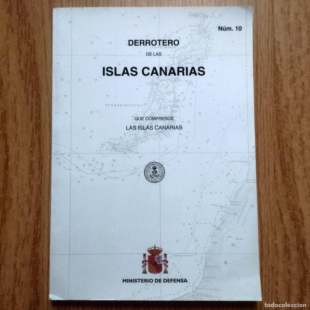Otros Art&iacute;culos de Coleccionismo en Papel: Libro DERROTERO DE LAS ISLAS CANARIAS | MINISTERIO DE DEFENSA | Tenerife / Canarias
