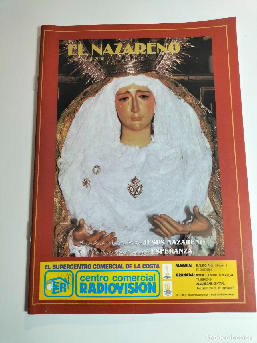 Otros Art&iacute;culos de Coleccionismo en Papel: Revista cofrade Semana Santa El Nazareno a&ntilde;o 2000 Motril Granada