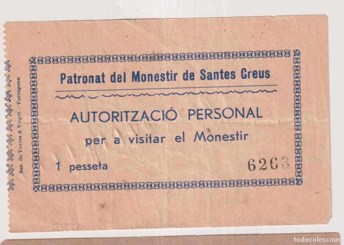 Sammelleidenschaft Andere Papierartikel: Patronat del Monestir de Santes Creus. Autoritzaci&oacute; personal per a visiter el Monestir