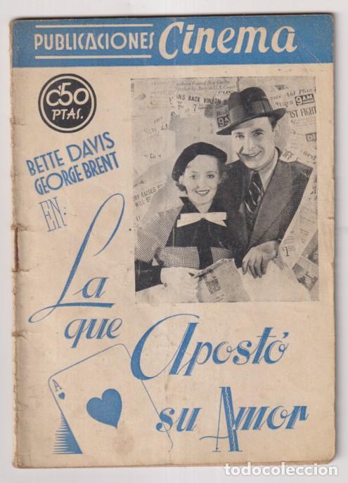 Otros Art&iacute;culos de Coleccionismo en Papel: La que apost&oacute; su amor de Bette Davis y George Brent. (32 p&aacute;ginas con fotos de la pel&iacute;cula. Publicaci