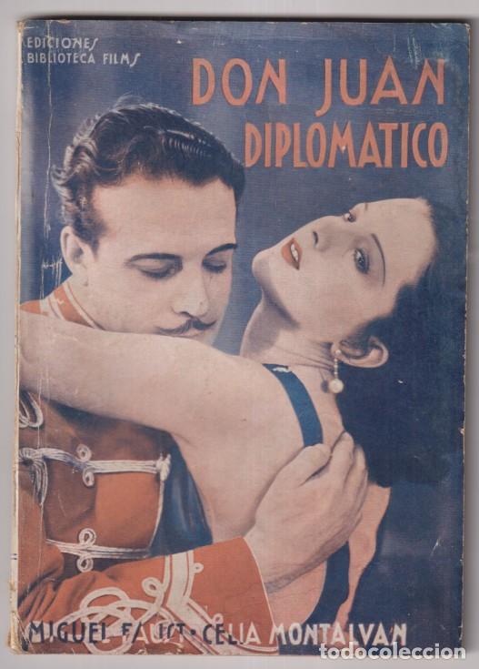 Otros Art&iacute;culos de Coleccionismo en Papel: Don Juan Diplom&aacute;tico. Miguel Faust y Celia Montalv&aacute;n. Biblioteca Films. A&ntilde;o 1931. 96 p&aacute;ginas con fot