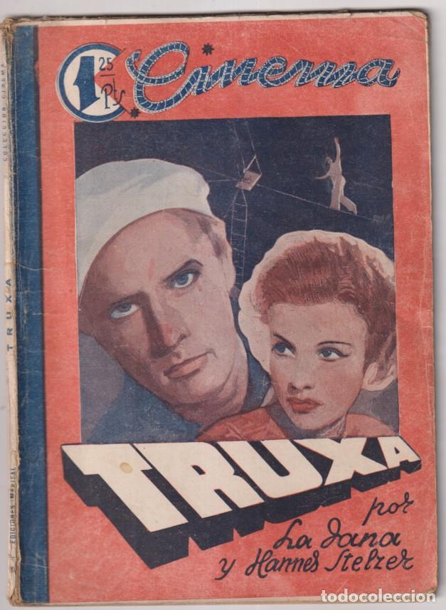 Outros artigos de papel: Truxa por La Jana y Hannes Stelzer. Cinema n&ordm; 15. Marisal (1940). (54 p&aacute;ginas con fotos de la pel&iacute;cu