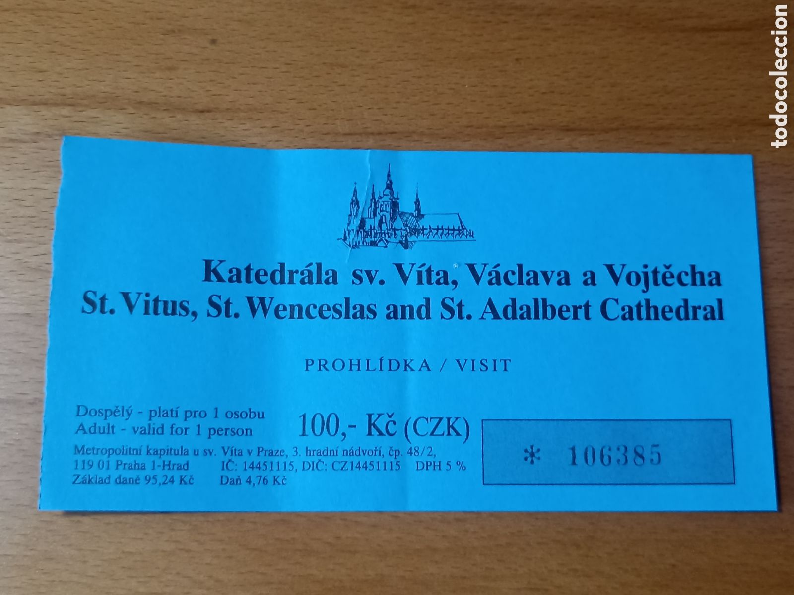 Otros Art&iacute;culos de Coleccionismo en Papel: Entrada Chequia Praga Catedral de San Vito - 2006 - Pedido m&iacute;nimo 3#