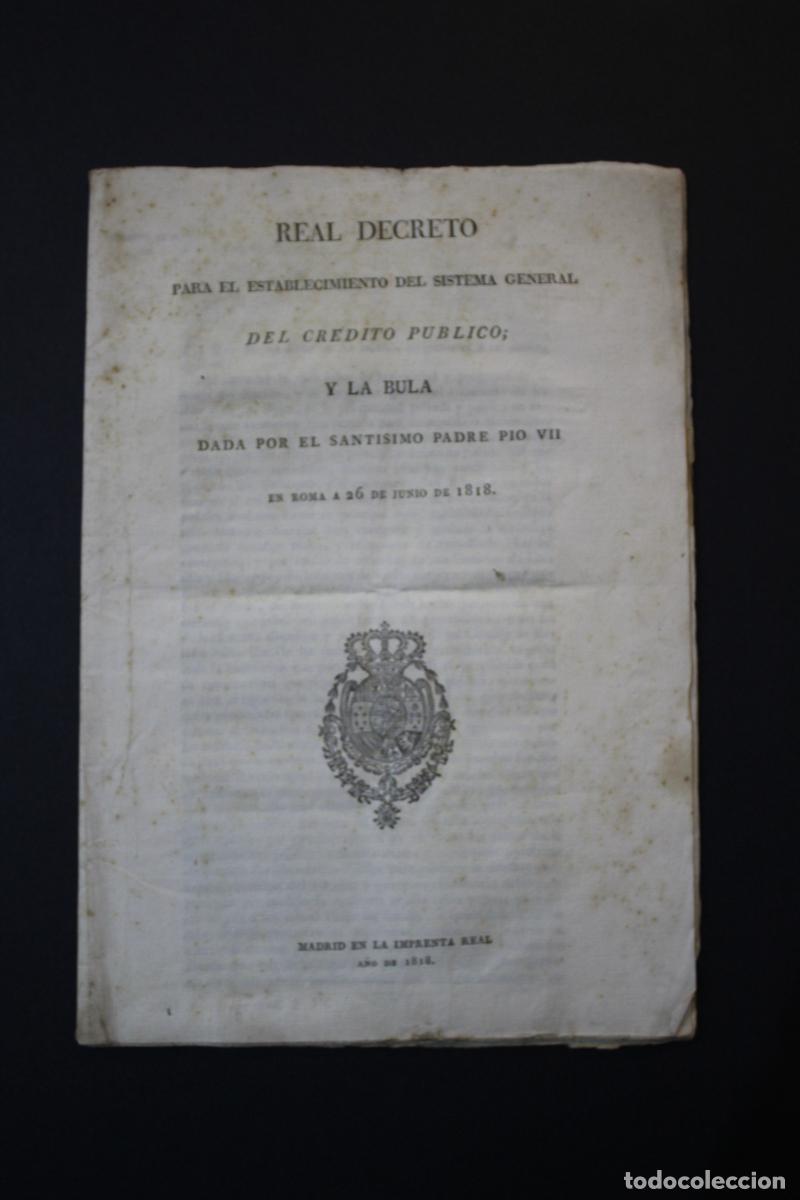 Outros artigos de papel: Real Decreto para el establecimiento del sistema general del cr&eacute;dito p&uacute;blico; y la bula dada por el