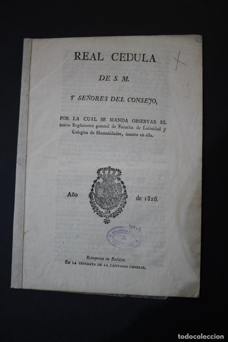 Sammelleidenschaft Andere Papierartikel: Real Cedula de S.M. y Se&ntilde;ores del Consejo, por la cual se manda observar el nuevo Reglamento general