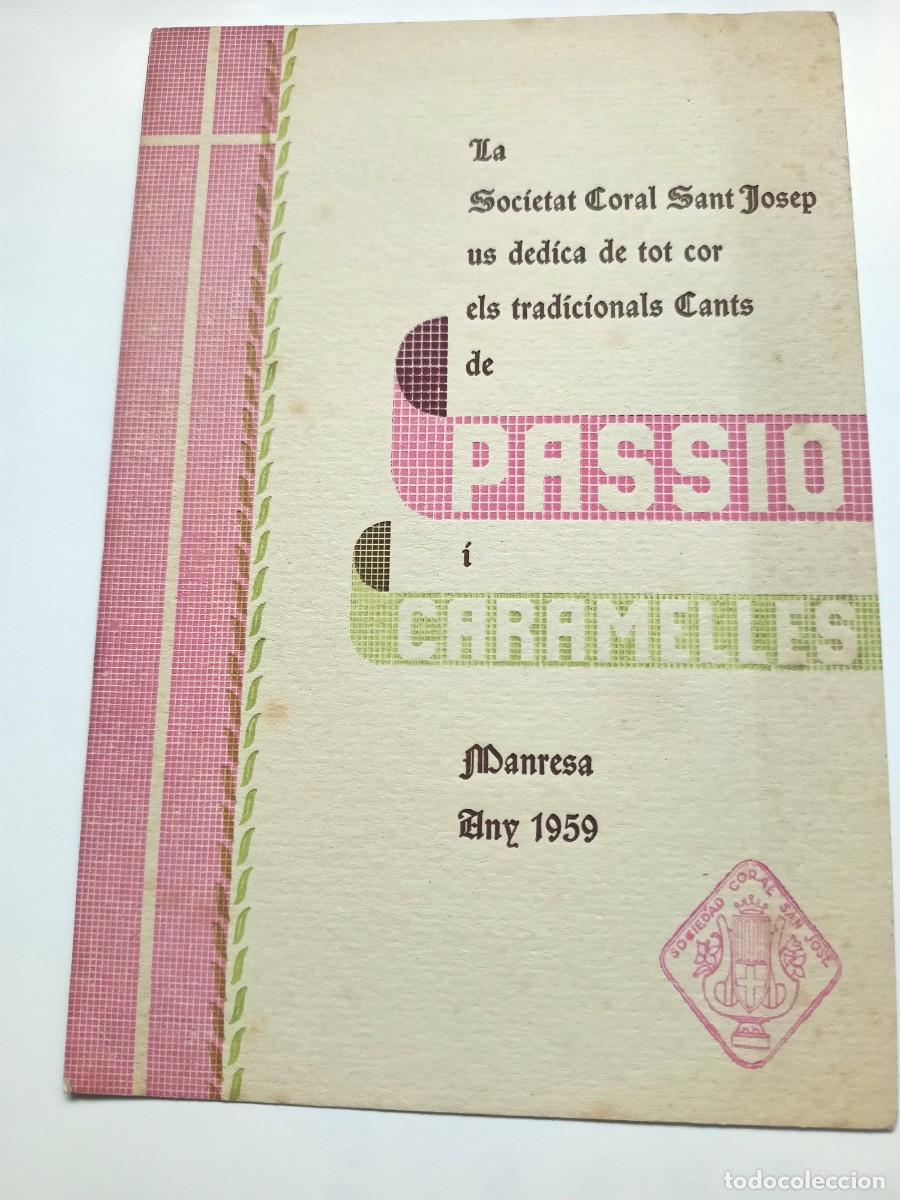 Outros artigos de papel: TARJETA DE PASSIO I CARAMELLES DE LA SOCIETAT CORAL SANT JOSEP DE L'ANY 1959